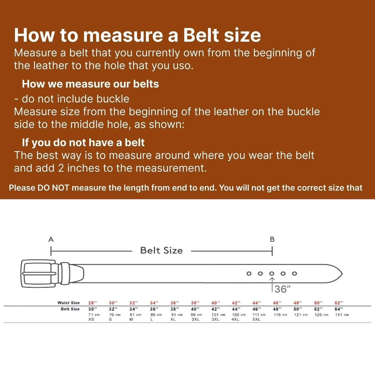 Belt size chart — measure an existing belt from the fold to the hole you use, or add 2" to your waist
